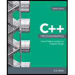 C++ PROGRAMMING:FROM...(LL) >CUSTOM< - 8th Edition - by Malik - ISBN 9780357019528