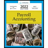 Payroll Accounting 2022 - 32nd Edition - by Bernard J. Bieg; Judith A. Toland - ISBN 9780357518885