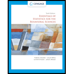 Bundle: Essentials of Statistics for the Behavioral Sciences, 10th + MindTap, 1 term Printed Access Card - 10th Edition - by GRAVETTER,  Frederick J, Wallnau,  Larry B., Forzano,  Lori-ann B., Witnauer,  James E. - ISBN 9780357585023