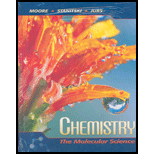 Chemistry: The Molecular Science (with Infotrac And General Chemistry Interactive Cd-rom) - 1st Edition - by John W. Moore, Conrad L. Stanitski, Peter C. Jurs - ISBN 9780534170356