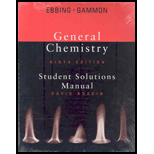 General Chemistry - 9th Edition - by Steven D. Gammon, Darrell Ebbing - ISBN 9780618945856
