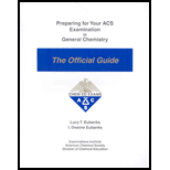 Preparing for your ACS examination in general chemistry - 98th Edition - by Lucy T Eubanks - ISBN 9780970804204