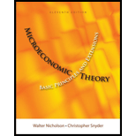 Microeconomic Theory: Basic Principles and Extensions (with Economic Applications, Infotrac Printed Access Card) - 11th Edition - 11th Edition - by NICHOLSON, Walter, Snyder, Christopher M. - ISBN 9781111525538