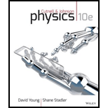 Physics - 10th Edition - by David Young, Shane Stadler - ISBN 9781118486894