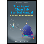 The Organic Chem Lab Survival Manual: A Student's Guide to Techniques