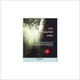 Fundamentals Of Corporate Finance, Tenth Standard Edition