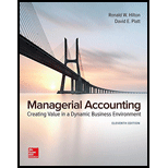 Managerial Accounting: Creating Value in a Dynamic Business Environment