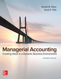 Managerial Accounting: Creating Value in a Dynamic Business Environment - 11th Edition - by HILTON - ISBN 9781259727757