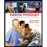 Exercise Physiology: Theory and Application to Fitness and Performance - 10th Edition - by Scott K Powers, Edward T Howley - ISBN 9781259870453