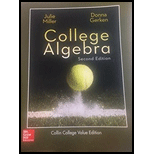 College Algebra Second Edition - 2nd Edition - by Donna Gerkin Julie Miller - ISBN 9781259985348