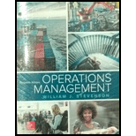 Loose Leaf for Operations Management (The Mcgraw-hill Series in Operations and Decision Sciences) - 13th Edition - by William J Stevenson - ISBN 9781260152203