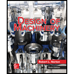 Design of Machinery - 6th Edition - by Norton, Robert - ISBN 9781260431315