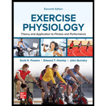 Exercise Physiology: Theory and Application to Fitness and Performance - 11th Edition - by Powers,  SCOTT - ISBN 9781260813562