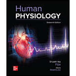HUMAN PHYSIOLOGY (LOOSELEAF) - 16th Edition - by Fox - ISBN 9781264354726