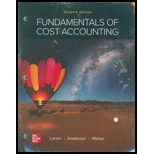 FUNDAMENTALS OF COST ACCT.(LL) >CUSTOM< - 7th Edition - by LANEN - ISBN 9781266257735