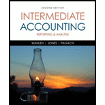 Intermediate Accounting: Reporting and Analysis