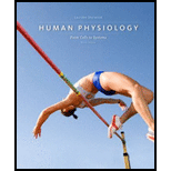 Human Physiology: From Cells to Systems (MindTap Course List)