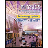 Physics for Scientists and Engineers with Modern Physics, Technology Update - 9th Edition - by SERWAY, Raymond A.; Jewett, John W. - ISBN 9781305401969