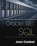 EBK ORACLE 12C: SQL - 3rd Edition - by CASTEEL - ISBN 9781305465305