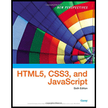 New Perspectives on HTML5, CSS3, and JavaScript