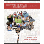 Essentials of Human Development: A Life-Span View (MindTap Course List) - 2nd Edition - by Robert V. Kail, John C. Cavanaugh - ISBN 9781305504585