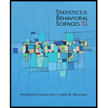 Statistics for The Behavioral Sciences (MindTap Course List) - 10th Edition - by Frederick J Gravetter, Larry B. Wallnau - ISBN 9781305504912