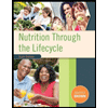 Nutrition Through the Life Cycle (MindTap Course …
