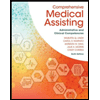 Comprehensive Medical Assisting: Administrative a…