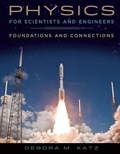 Physics for Scientists and Engineers: Foundations and Connections - 1st Edition - by Katz - ISBN 9781337026345