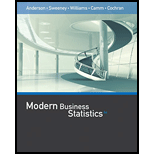 Modern Business Statistics with Microsoft Office Excel (with XLSTAT Education Edition Printed Access Card) (MindTap Course List)