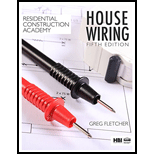 Residential Construction Academy: House Wiring (MindTap Course List)