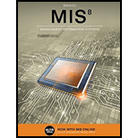 MIS (with MIS Online, 1 term (6 months) Printed Access Card) (New, Engaging Titles from 4LTR Press) - 8th Edition - by Hossein Bidgoli - ISBN 9781337406925