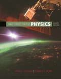 Inquiry into Physics - 8th Edition - by Ostdiek - ISBN 9781337515863