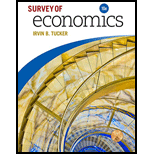 EBK SURVEY OF ECONOMICS                 - 10th Edition - by Tucker - ISBN 9781337672207