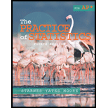 The Practice Of Statistics For Ap 4th Edition Answers Bartleby