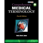Workbook For Jones' Comprehensive Medical Terminology - 4th Edition - by Betty Davis Jones - ISBN 9781435439887