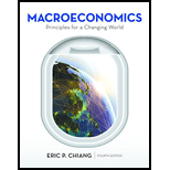 Macroeconomics: Principles for a Changing World - 4th Edition - by Eric Chiang - ISBN 9781464186929