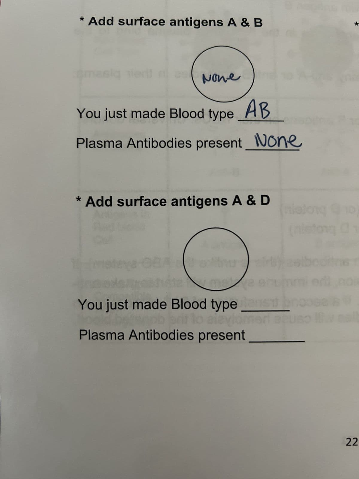 * Add surface antigens A & B
masią nierit n
None
You just made Blood type AB
Plasma Antibodies present None
* Add surface antigens A & D
teva 08
Uralitnu
mee
You just made Blood type
ob brit to aleviom
Plasma Antibodies present
(nielong Q10)
01
r
*
meri acuso ll
22