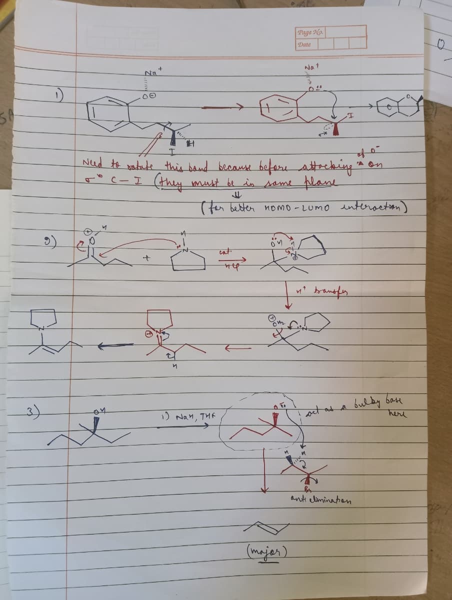 SA
1)
•) Go
Na +
L
DO
+
"
T
Need to state this band because before attacking
+ C- I (they must be in some plane
(for better nomo-LUMO
14
î
35
1) Nan, THE
cat.
-nt
om
Page No.
Date
(major)
Nat
n
M
interaction)
transfer
fe
as a bulby base
here
2
A
Br
anti elimination