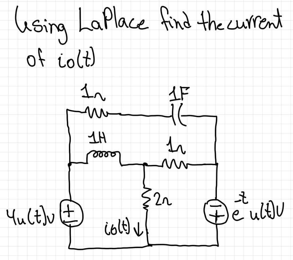 lasing
Laplace find the eurrent
of iolt)
In
IF
2n
Yu Ct)v E
e ultu
