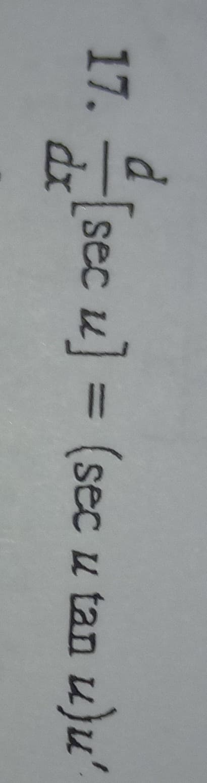 17.
d
dx
sec u] = (sec u tan u)u'