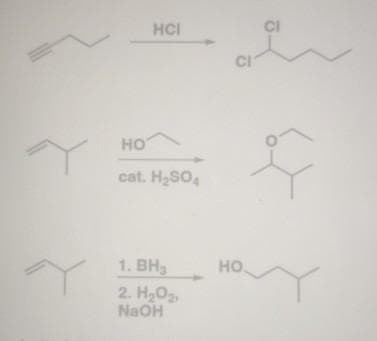 HCI
НО
cat. H₂SO4
1. BH
2. На
NaOH
CI
HO.
CI
67