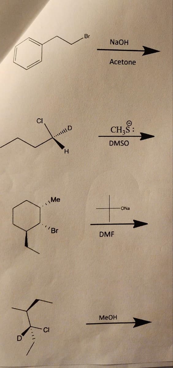 CI
..*||||
Me
CI
Br
H
Br
NaOH
Acetone
CH₂S:
DMSO
DMF
MeOH
ONa