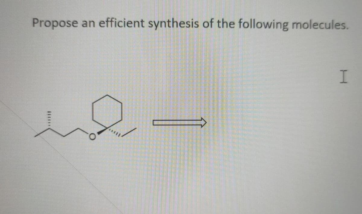 Propose an efficient synthesis of the following molecules.
