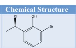 Chemical Structure
OH
Br

