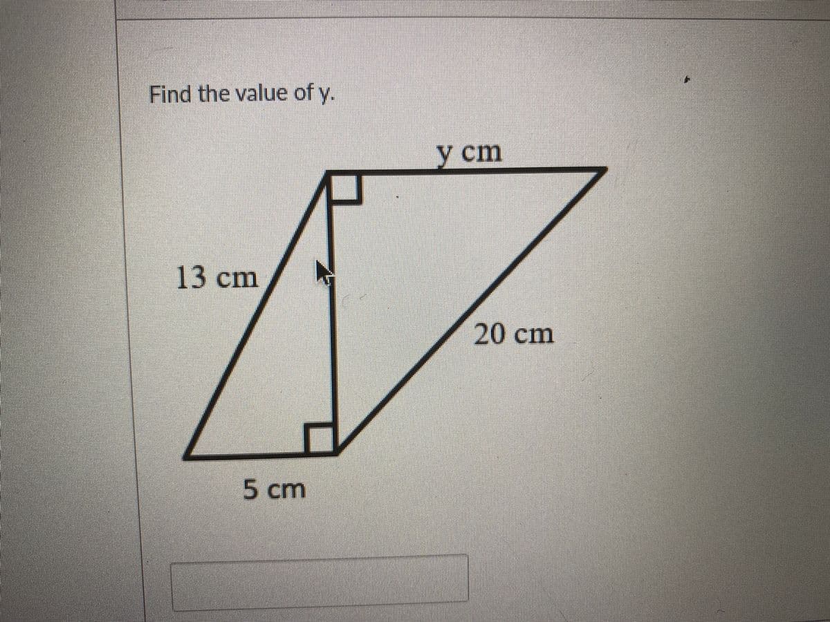 Find the value of y.
V cm
13 сm
20 cm
5cm
