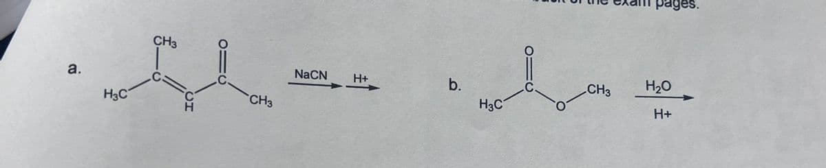 a.
H3C
CH3
C
C
CH3
NaCN
H+
b.
H3C
C.
CH3
pages.
H₂O
H+