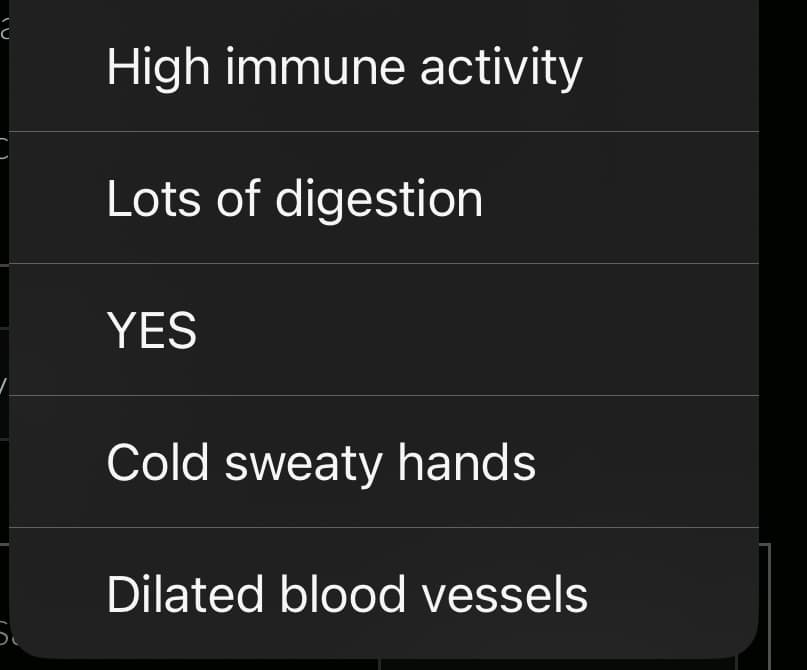 High immune activity
Lots of digestion
YES
Cold sweaty hands
Dilated blood vessels