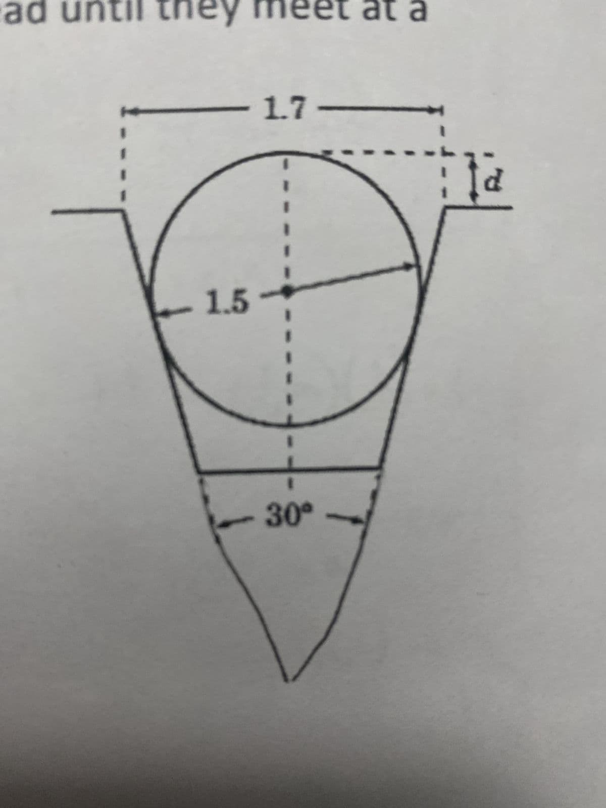 ad until they meet at a
- 1.7-
—
1.5
30°