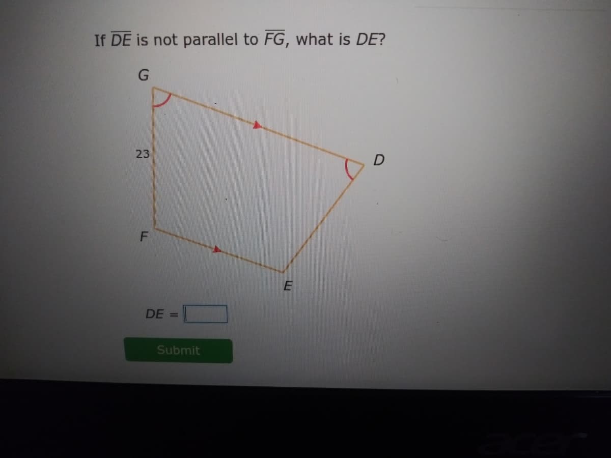 If DE is not parallel to FG, what is DE?
23
DE
%3D
Submit

